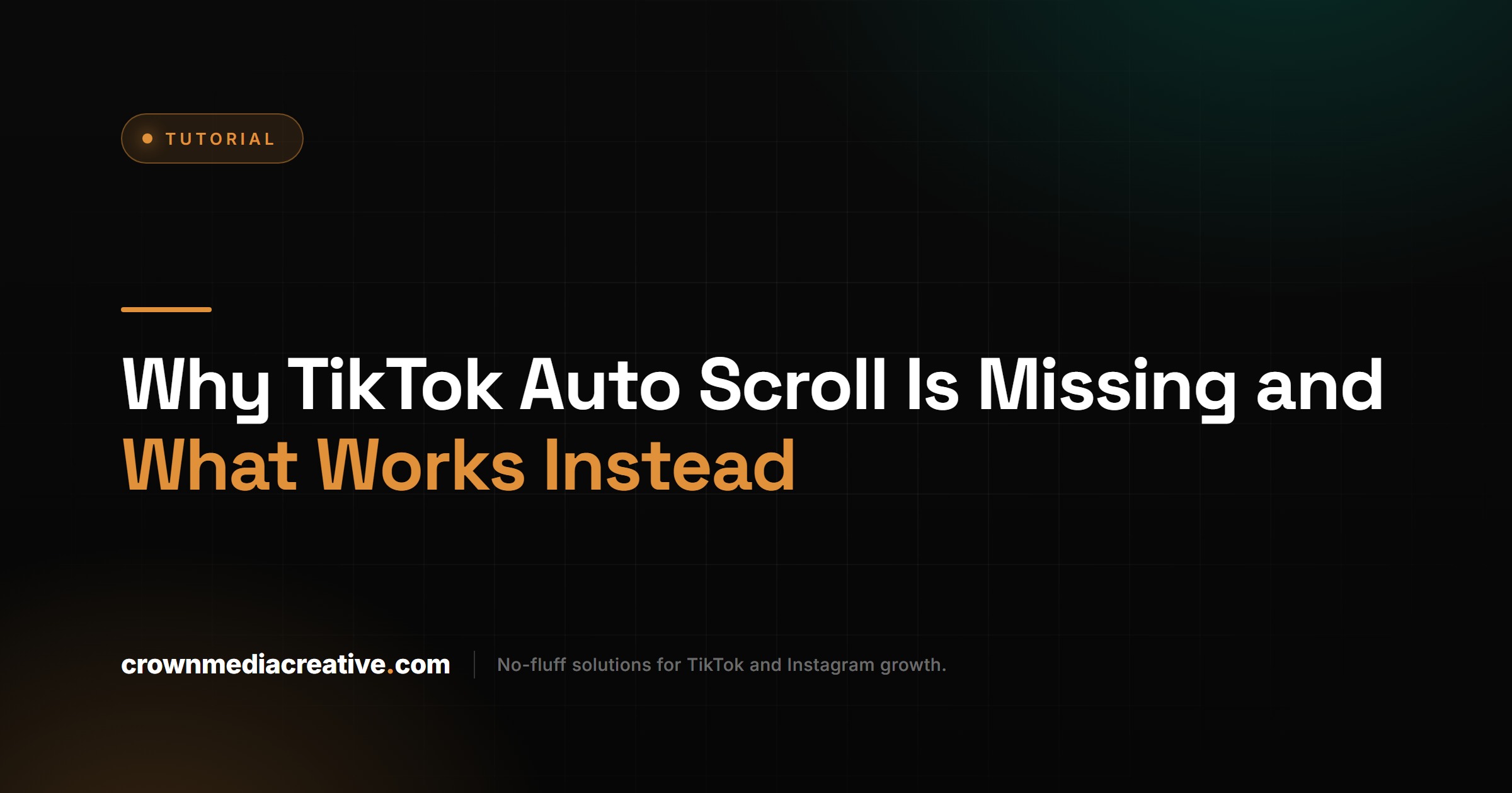 Why TikTok Auto Scroll Is Missing and What Works Instead