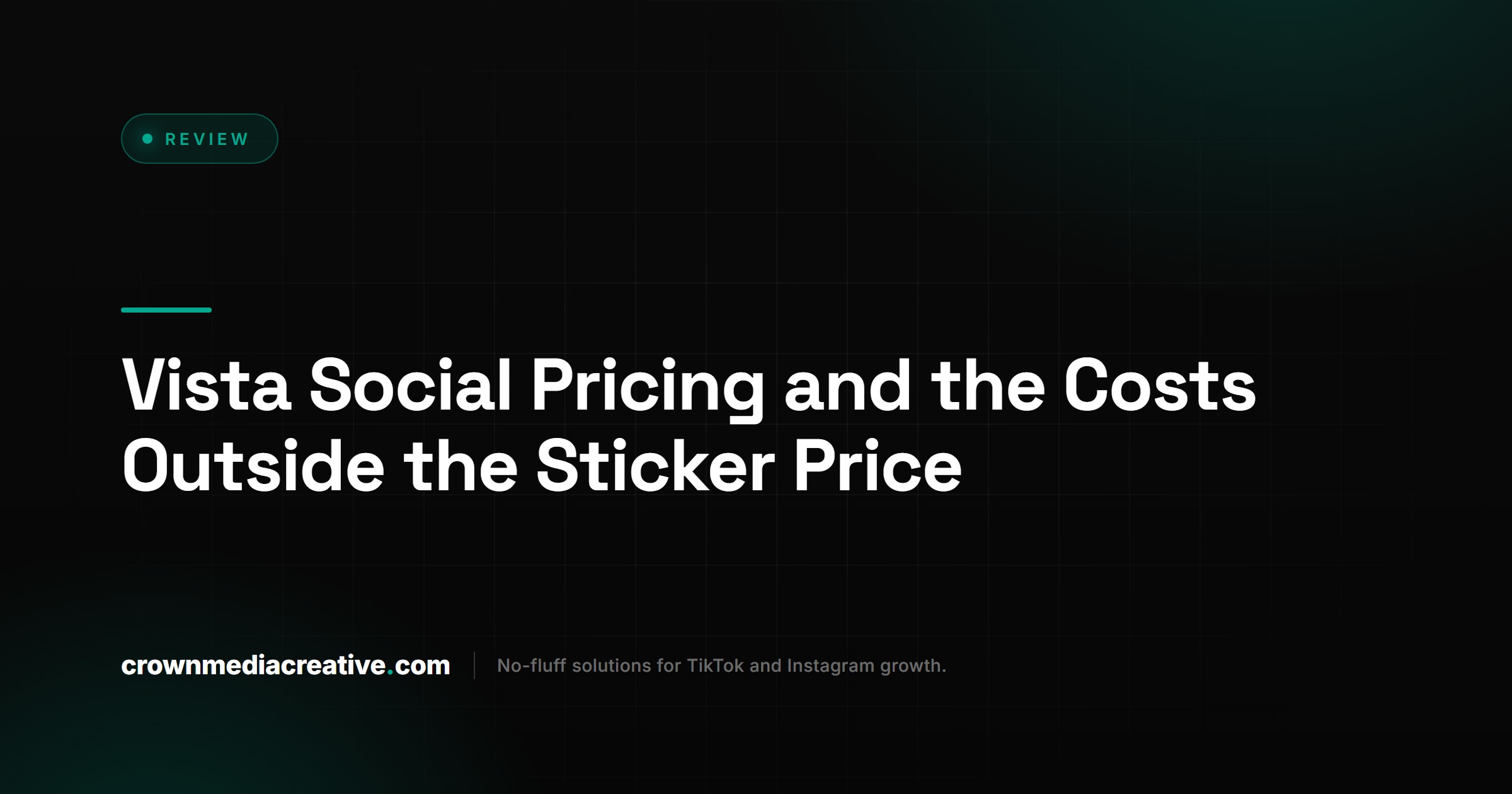 Vista Social Pricing and the Costs Outside the Sticker Price