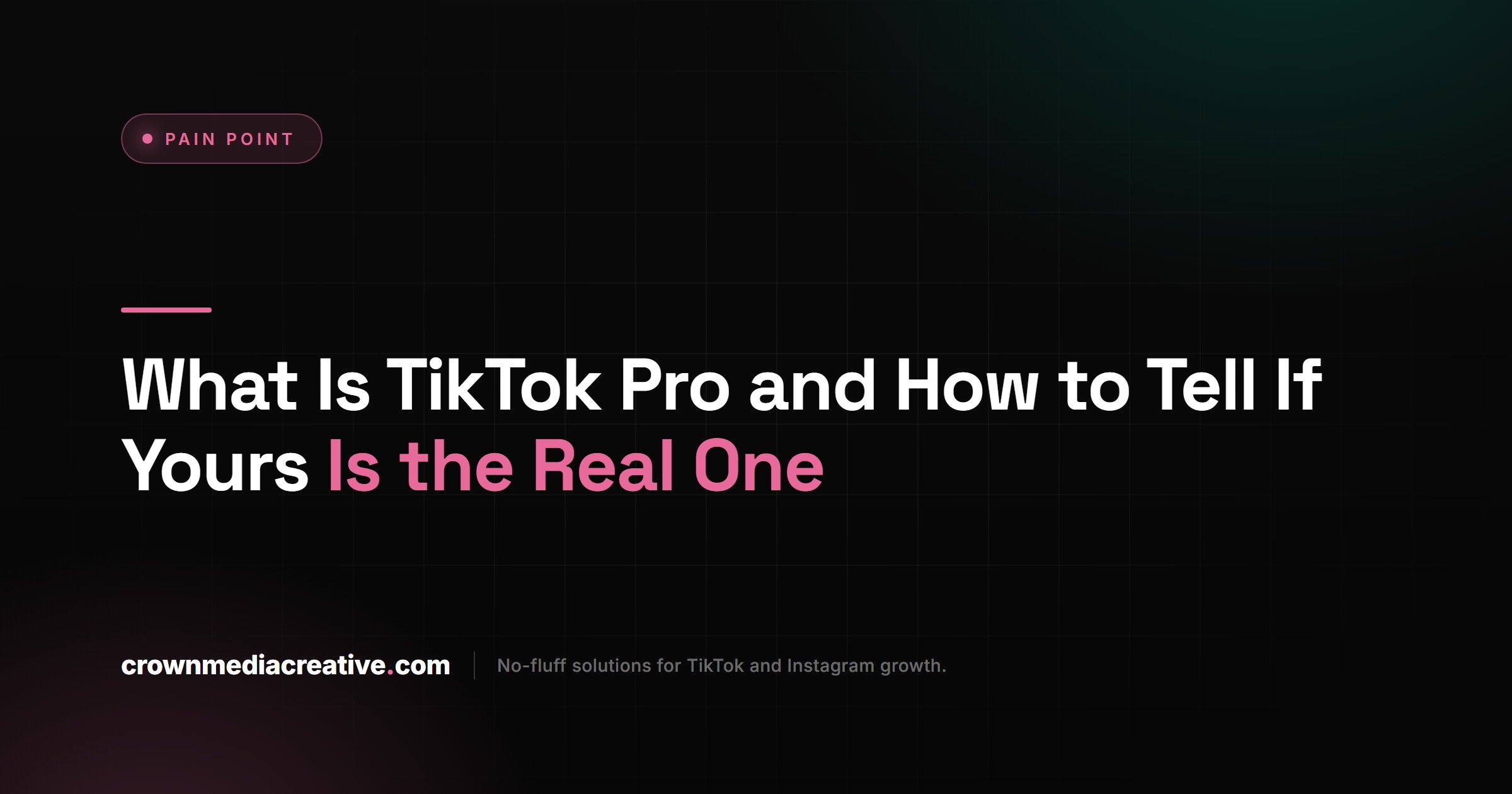 What Is TikTok Pro and How to Tell If Yours Is the Real One