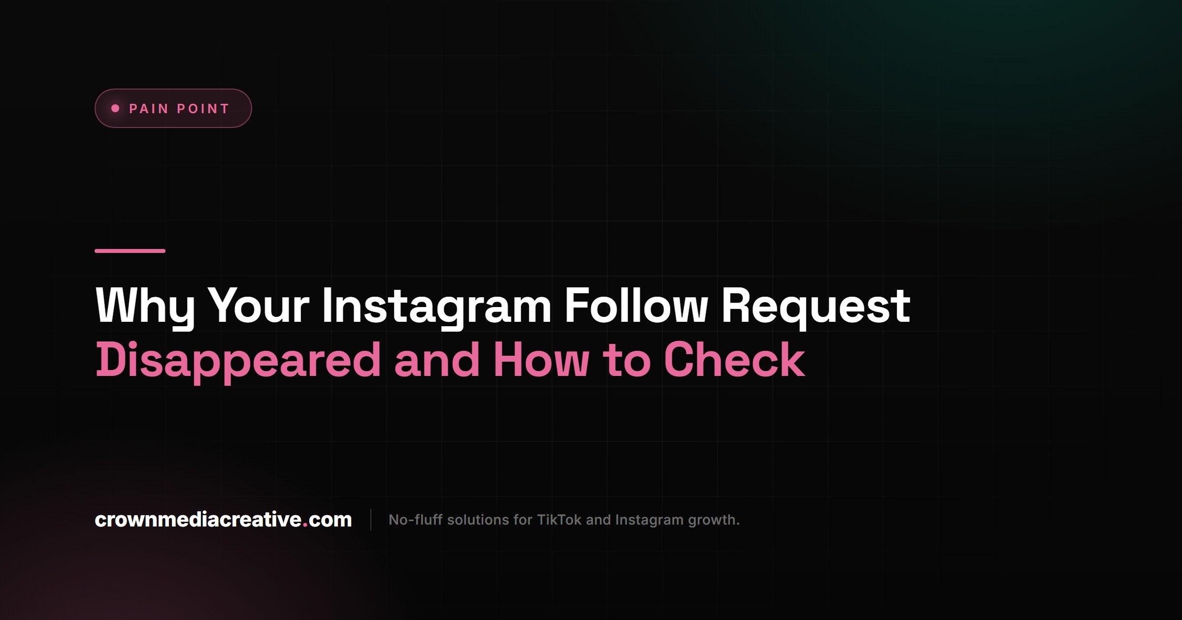Why Your Instagram Follow Request Disappeared and How to Check