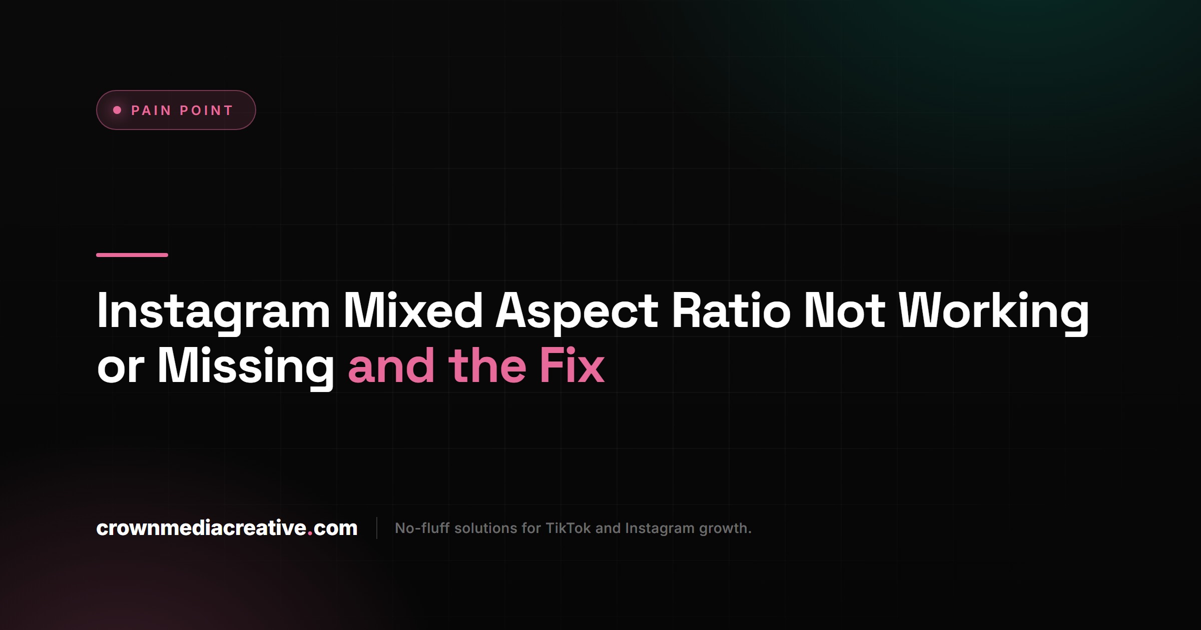 Instagram Mixed Aspect Ratio Not Working or Missing and the Fix