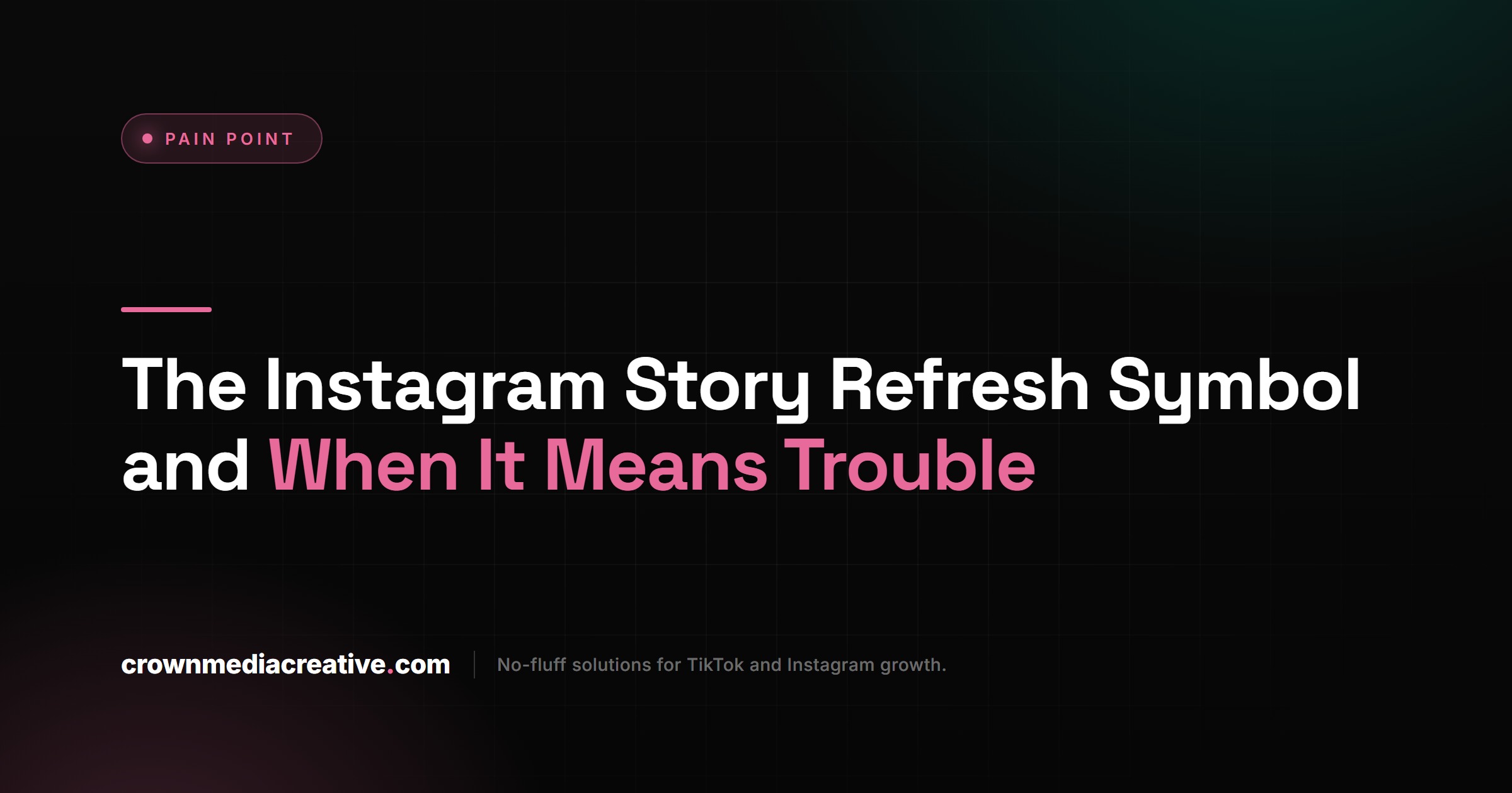 The Instagram Story Refresh Symbol and When It Means Trouble