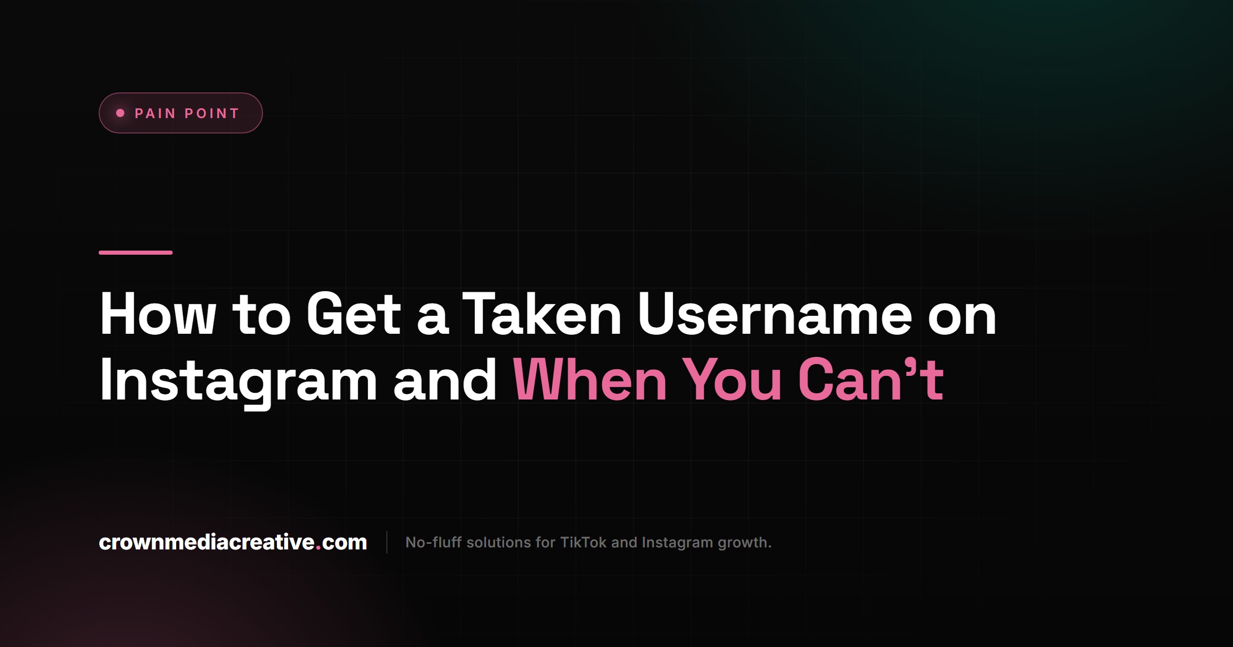 How to Get a Taken Username on Instagram and When You Can't