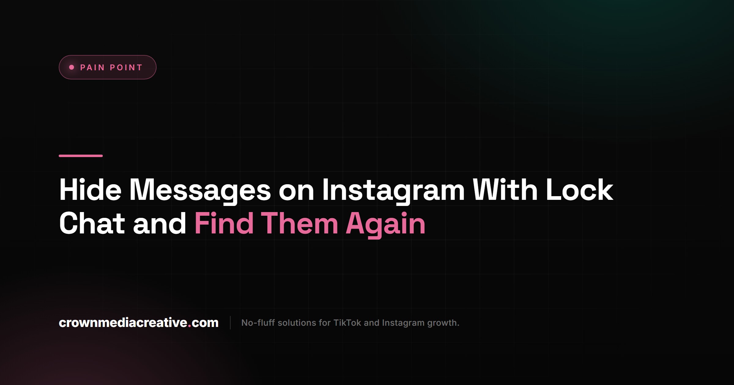 Hide Messages on Instagram With Lock Chat and Find Them Again