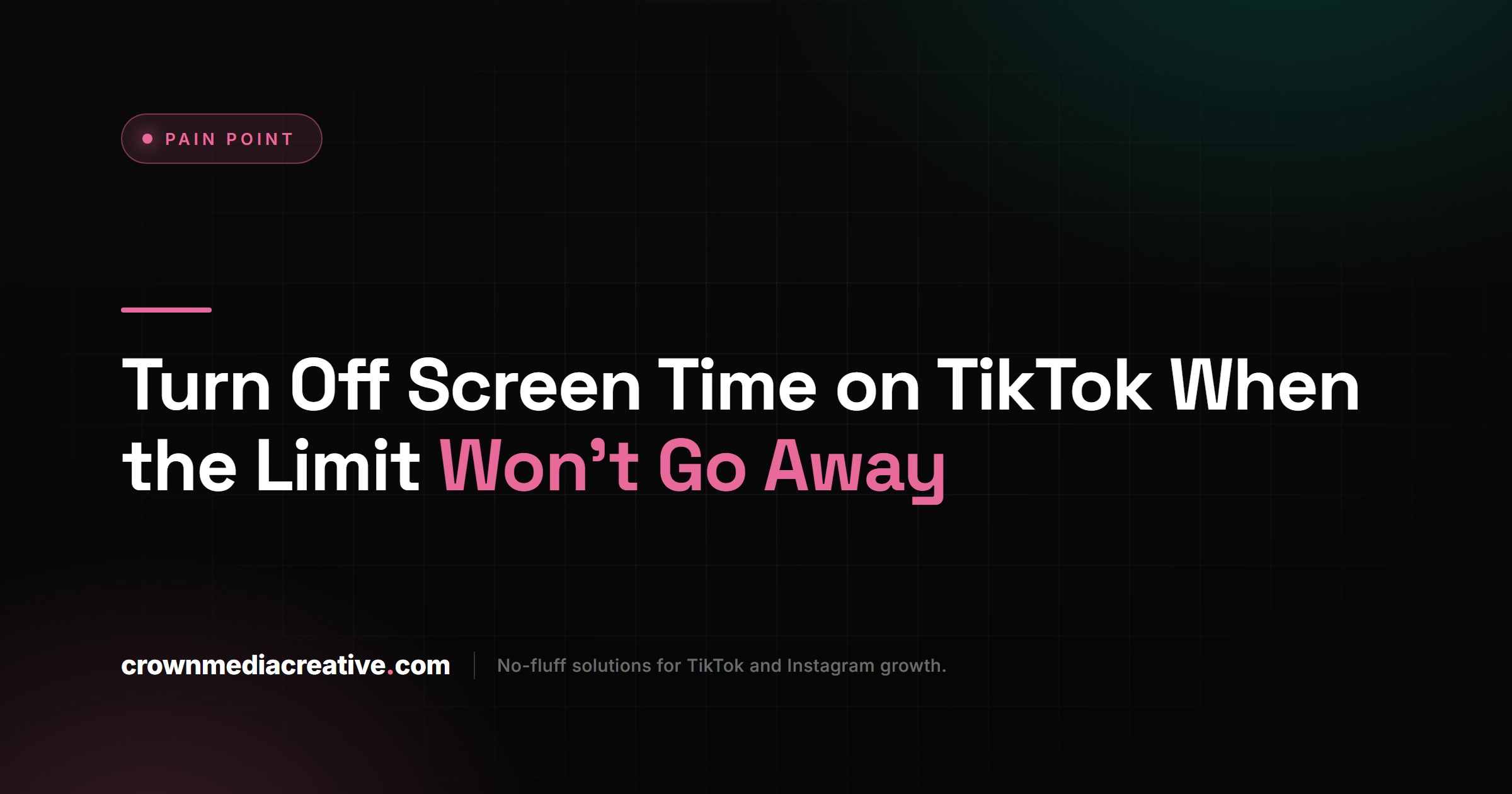 Turn Off Screen Time on TikTok When the Limit Won't Go Away